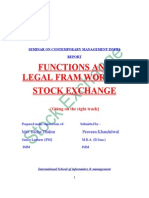 Functions and Legal Fram Work of Stock Exchange: (Going On The Right Track)