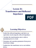 EE301 Lesson 26 Transformers II and Reflectred Impedance