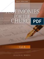 Testimonies For The Church, Vol. 8