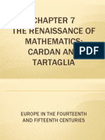 CHAPTER 7 Renaissance of Mathematics Tartaglia and Cardano