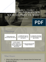 English Quarter 1 - Module 4:: Evaluating Information Sources (Print vs. Web)