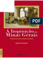 A Inquisicao em Minas Gerais - Processos Singulares