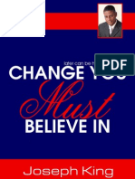 Change You Must Believe in