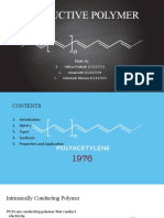 Conductive Polymer: Made By: 1. Aditya Prakash 102117002 2. Amarnath 102117004 3. Ashutosh Meena 102117009