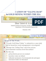 An Evaluation of Taling Dam in Gold Mining Within The Eia