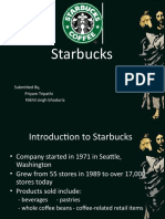 Starbucks: Submitted By, Priyam Tripathi Nikhil Singh Bhaduria