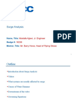 Surge Analysis: Mostafa Ajjawi, Jr. Engineer 16230 Mr. Barry Howe, Head of Piping Stress