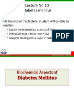 Lecture No:10 Diabetes Mellitus: - at The End of This Lecture, Student Will Be Able To Explain