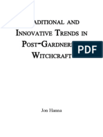 Traditional and Innovative Trends in Post Gardner Ian Witchcraft by Jon Hanna