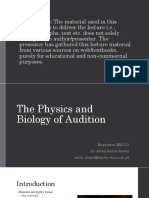 The Physics and Biology of Audition