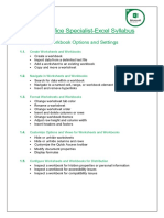 Microsoft Office Specialist-Excel Syllabus: 1. Manage Workbook Options and Settings