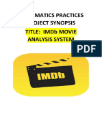 Informatics Practices Project Synopsis Title: Imdb Movie Analysis System