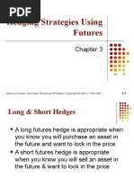 Hedging Strategies Using Futures: Options, Futures, and Other Derivatives 6