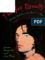 Simon Reynolds, Joy Press - The Sex Revolts - Gender, Rebellion, and Rock N' Roll-Harvard University Press (1995)