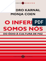 O Inferno Somos Nós (Papirus Debates) - Monja Coen