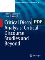 Critical Discourse Analysis, Critical Discourse Studies and Beyond