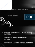 Bacterial Nutrition and Growth: By: Mary Ylane S. Lee