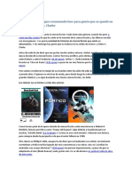 La Ciencia Ficción Que Recomiendo Leer para Gente Que Se Quedó en Asimov y Arthur C. Clarke