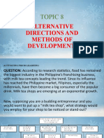 Topic 8: Alternative Directions and Methods of Development