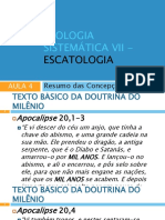 Escatologia - AULA 4 - As Concepções Milenistas