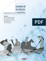 Saúde Do Trabalhador em Tempos de Desconstrução: Caminhos de Luta e Resistência