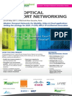 Agenda-Packet Optical Transport Networking