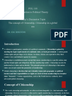 POL 110 Introduction To Political Theory Today's Discussion Topic The Concept of Citizenship, Citizenship in A Global Era