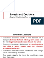 Investment Decisions: (Capital Budgeting Techniques)