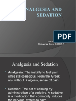 Analgesia and Sedation: January 25, 2010 Michael W Bove, CCEMT-P