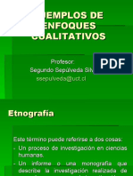 Ejemplos de Enfoques Cualitativos