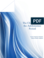 The Challenges of The Adolescence Period: Nistor Daniela Gabriela Hancu Sarah Andreea