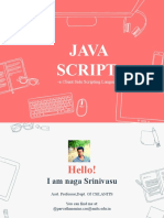 Java Script: - A Client Side Scripting Language