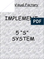 Implement 5 "S" System: Visual Factory