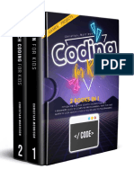 CODING For KIDS 2 BOOKS in 1 Python For Kids and Scratch Coding For Kids. A Beginners Guide To Computer Programming. Have Fun and Learn To Code Quickly, Even If You'Re New To Programming. by Morrison