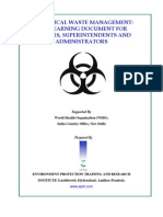 Chemical Safety Bio-Medical Waste Management Self Learning Document For Doctors, Superintendents and Administrators