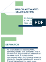 Seminar On Automated Teller Machine