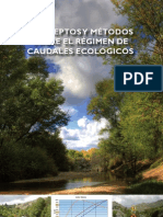 Conceptos y Métodos Sobre El Régimen de Caudales Ecológicos