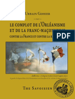 Gohier Urbain - Le Complot de L'orléanisme Et de La Franc-Maçonnerie Contre La France Et Contre La République