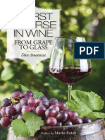 Amatuzzi, Dan - A First Course in Wine - From Grape To Glass-Race Point Publishing (2013)