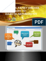 Chronic Kidney Disease Secondary To Diabetic Nephropathy: Case Study Presentation By: RLE 7, Group 1