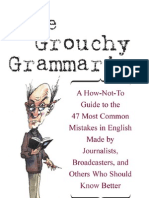 The Grouchy Grammarian A How-Not-To Guide To The 47 Most Common Mistakes in English-Mantesh