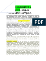 Enfoque Cualitativo y Cuantitativo, Según Hernández Sampieri