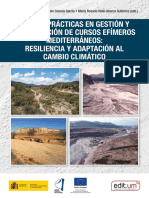 Buenas Prácticas en Gestión y Restauración de Cursos Efímeros Mediterráneos - Resiliencia y Adaptación Al Cambio Climático