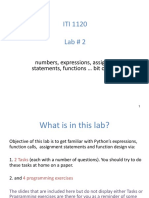 ITI 1120 Lab # 2: Numbers, Expressions, Assignment Statements, Functions Bit of Strings