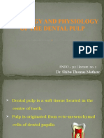 Histology and Physiology of The Dental Pulp: Dr. Shibu Thomas Mathew