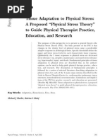 Tissue Adaptation To Physical Stress: A Proposed "Physical Stress Theory" To Guide Physical Therapist Practice, Education, and Research