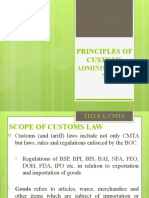 Principles of Customs: Administratio N