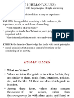 Unit I (Human Values) : MORALS: Concerned With The Principles of Right and Wrong