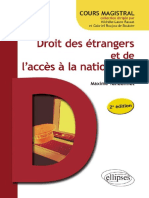 Droit Des Étrangers Et de L Accès À La Nationalité 2e Édition (Cours Magistral - Maxime TANDONNET)