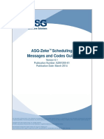 ASG-Zeke Scheduling Messages and Codes Guide: Publication Number: AZM1200-61 Publication Date: March 2014